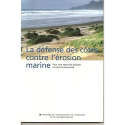 La défense des côtes contre l'érosion marine - pour une approche...