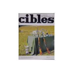 CIBLES - LA REVUE DES ARMES ET DU TIR - N° 53 Cibles - la Revue...