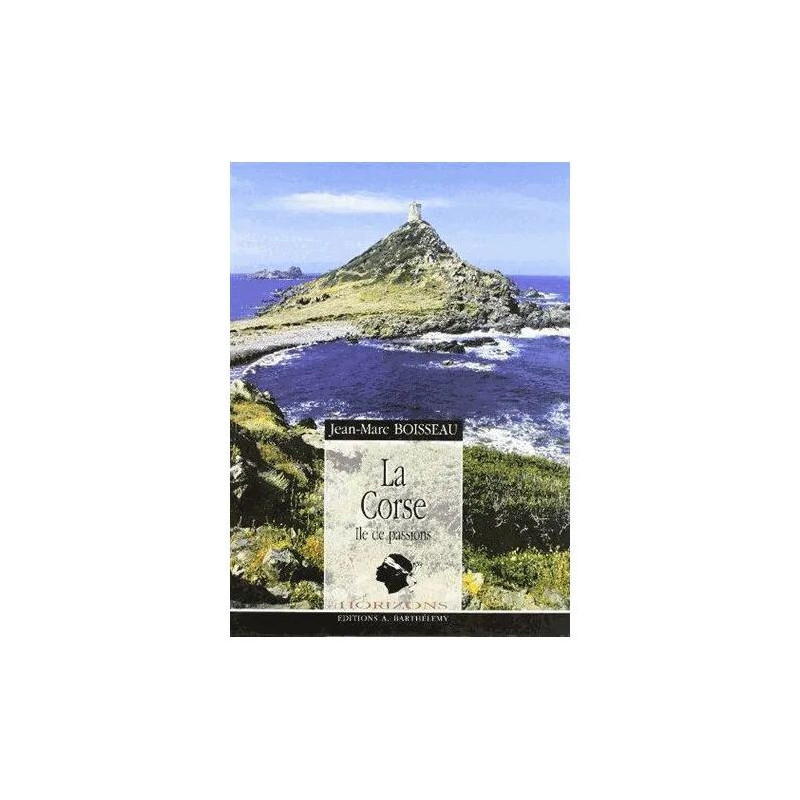 Corse - Ile De Passion