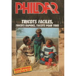 Phildar mailles Tricots faciles tricots rapides tricots pour tous