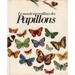 Le Monde Merveilleux Des Papillons