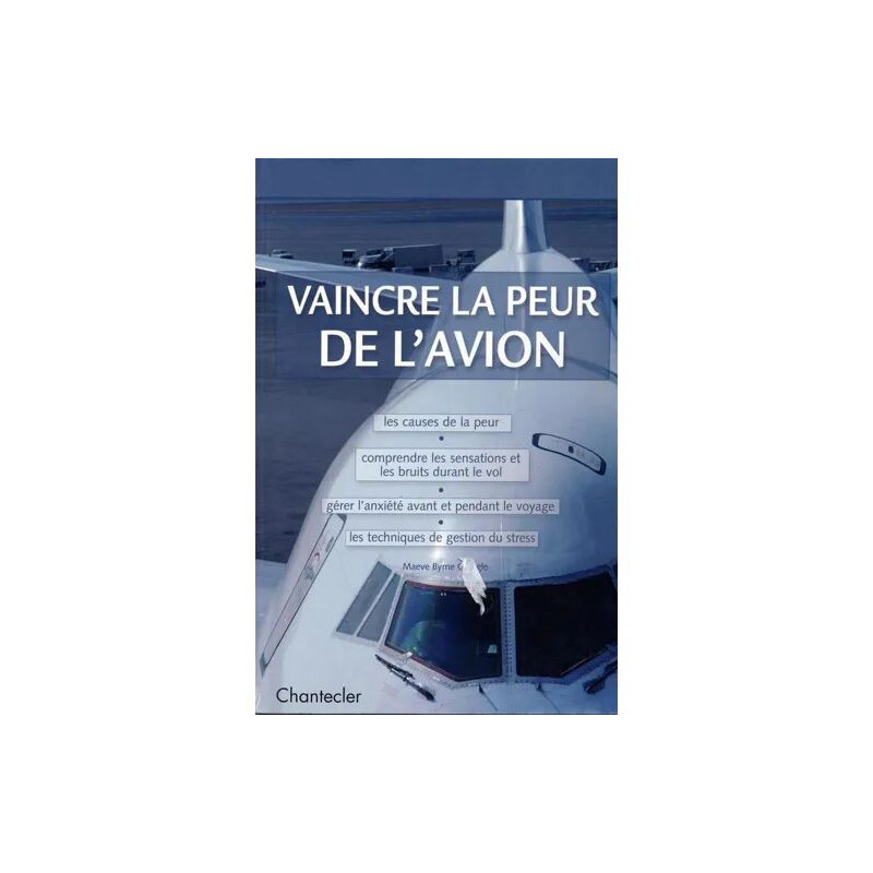 Vaincre La Peur De L'avion