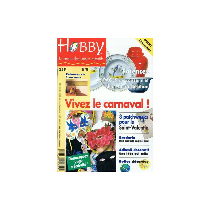 Hobby N° 8 : Vivez le carnaval