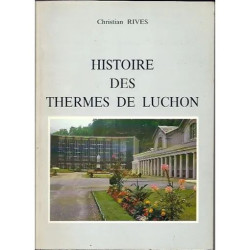 Histoire des Thermes de Luchon