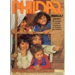 PHILDAR MAILLES N° 38 : 95 modeles à tricoter classiques et...