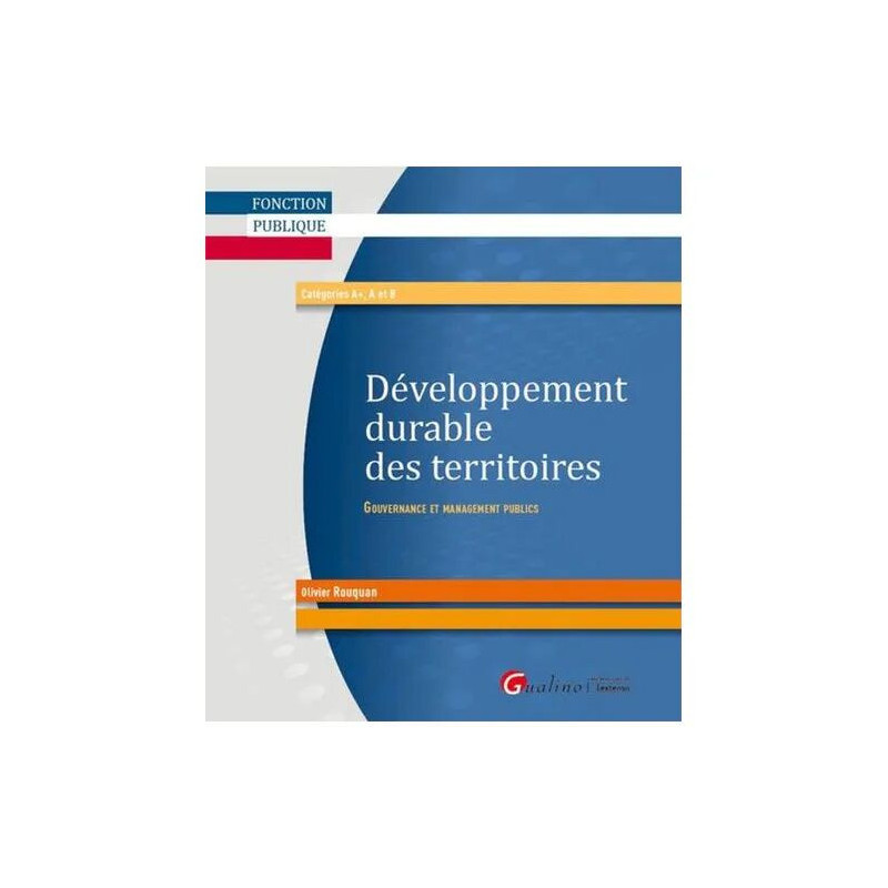 Développement Durable Des Territoires - Gouvernance Et Management...
