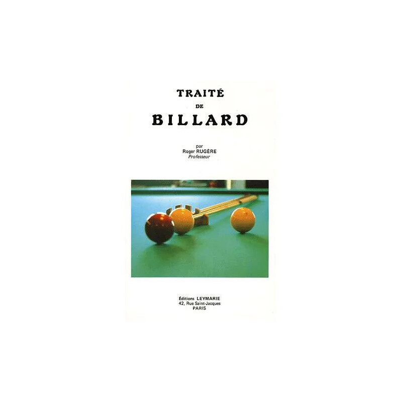 Traité De Billard - Théorie Mécanique Des Effets Des Chocs Et Des...