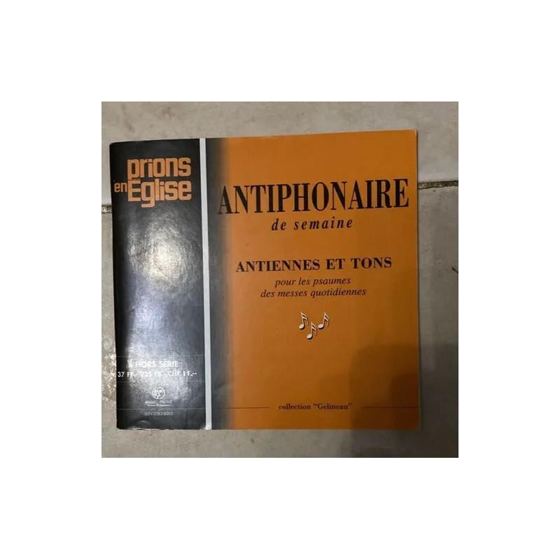 ANTIPHONAIRE DE SEMAINE ANTIENNES ET TON POUR LES PSAUMES DES...