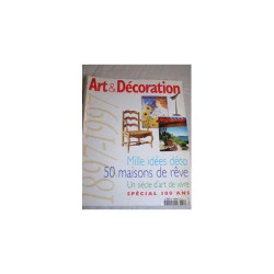 art et décoration N° 351 : n°spécial 100ans