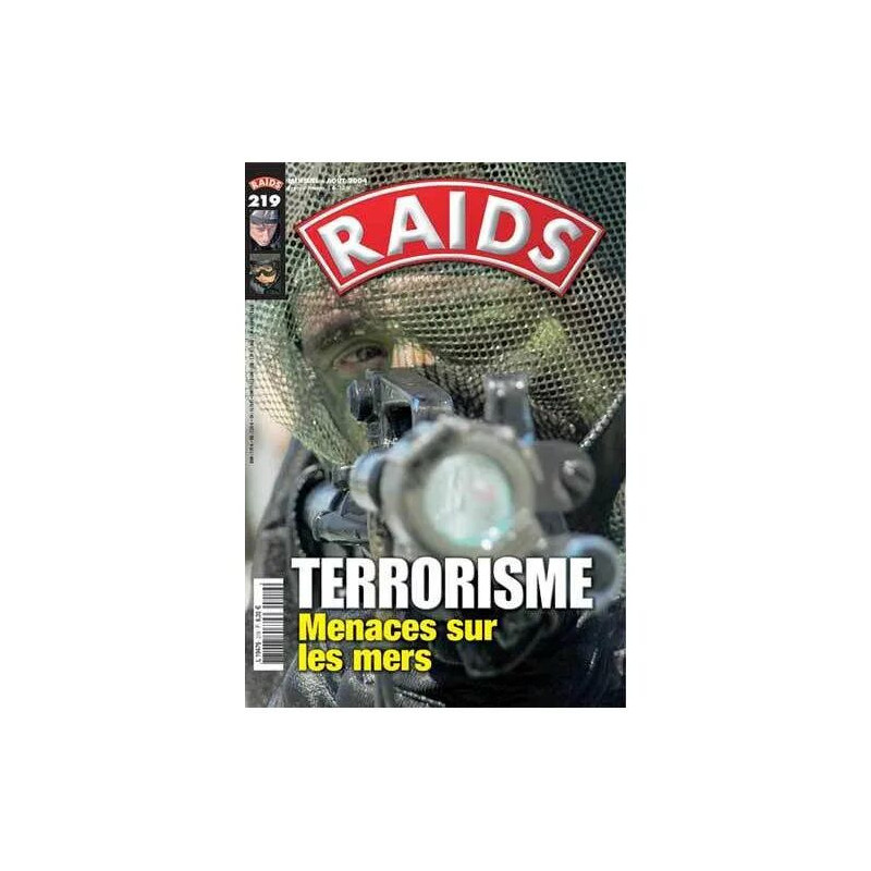 RAIDS N° 219 : TERRORISME: MENACES SUR LES MERS