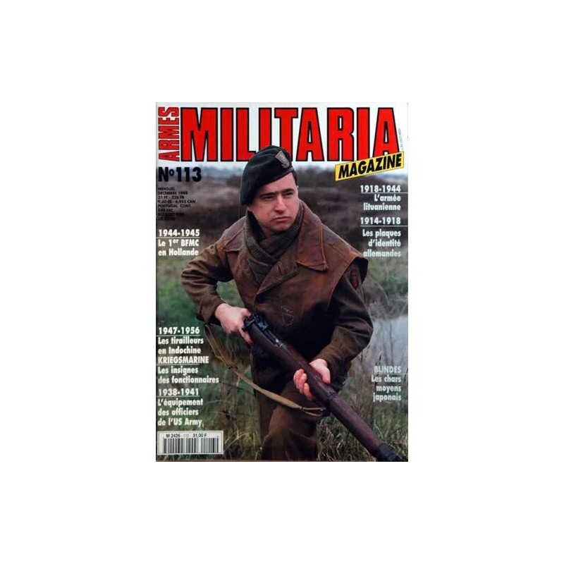 ARMES MILITARIA MAGAZINE N° 113 DU 01/12/1994 - 1918 - 1944 -...