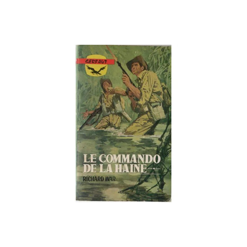Le commando de la haine