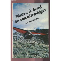 Maitre A Bord De Son Ultra- Leger
