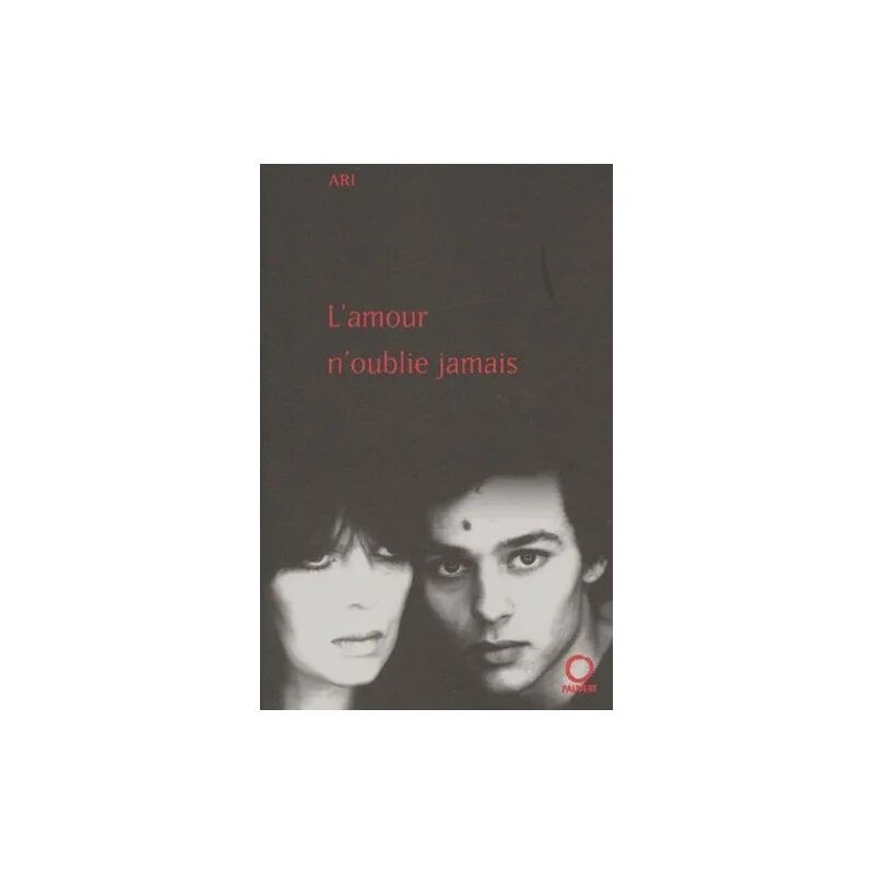 L'amour N'oublie Jamais