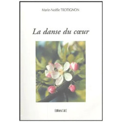 La Danse Du Coeur