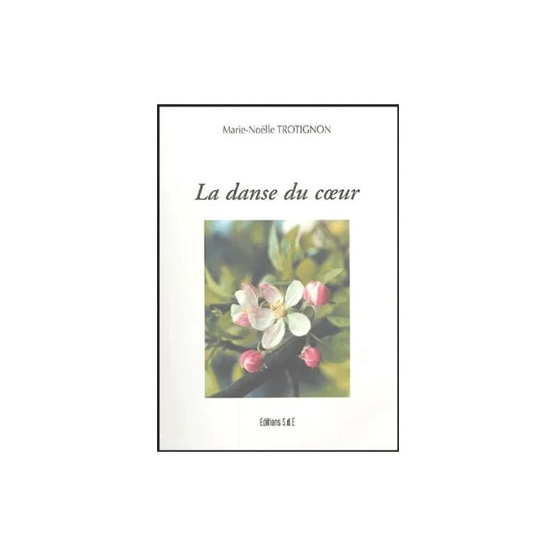 La Danse Du Coeur