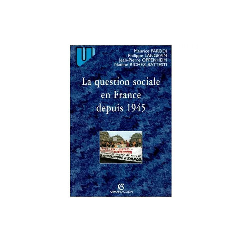 La Question Sociale En France Depuis 1945