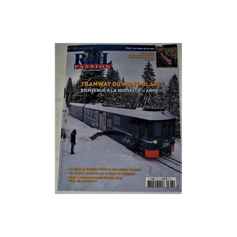 RAIL PASSION N°303 Tramway du Mont-Blanc bienvenue à la nouvelle...