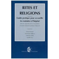 Rites Et Religions - Guide Pratique Pour Accueillir Les Malades À...