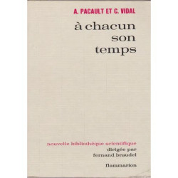 A chacun son temps