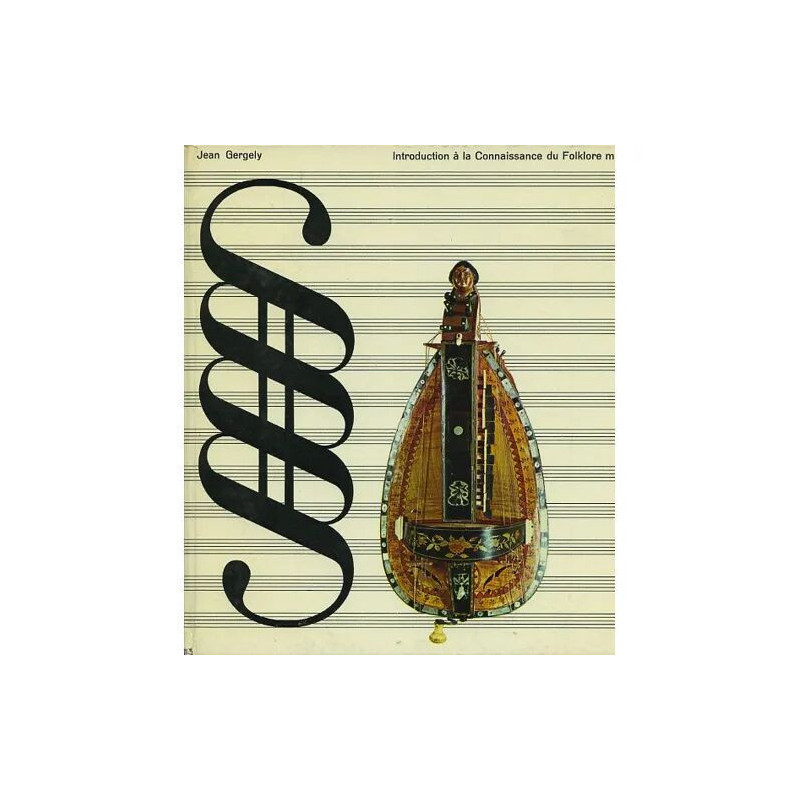 Introduction à la connaissance du folklore musicale