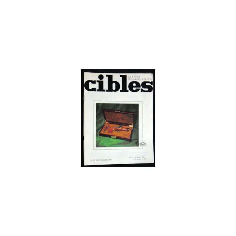 Cibles - la revue des armes et du tir - N°85