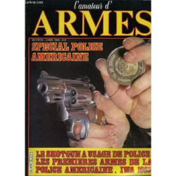 L'amateur D'armes N°23. Special Police Américaine