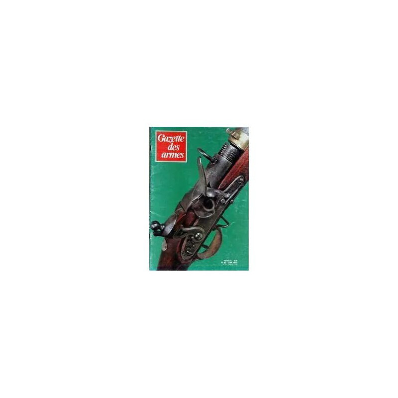 GAZETTE DES ARMES N° 50 DU 01/06/1977 - PIECE DU HARNOIS GUERRIER...