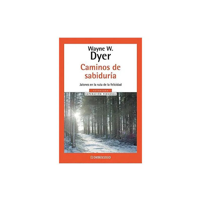 Caminos de Sabiduria (Spanish Edition)