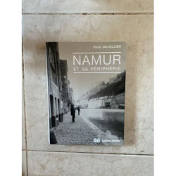 NAMUR ET SA PERIPHERIE