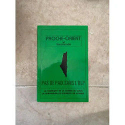 proche orient et tiers monde 12/13 pas de paix sans OLP