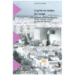 La Prise En Compte De L'usage - Comment Mettre Les Habitants...