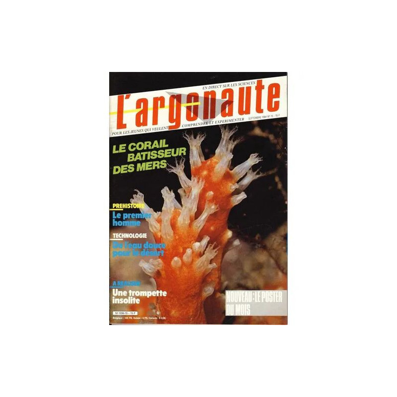 L' Argonaute N° 15 : Le corail batisseur des mers