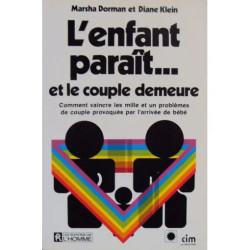 L'enfant Paraît Et Le Couple Demeure
