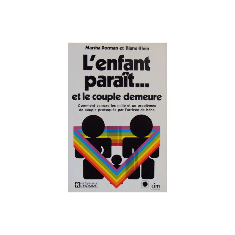 L'enfant Paraît Et Le Couple Demeure