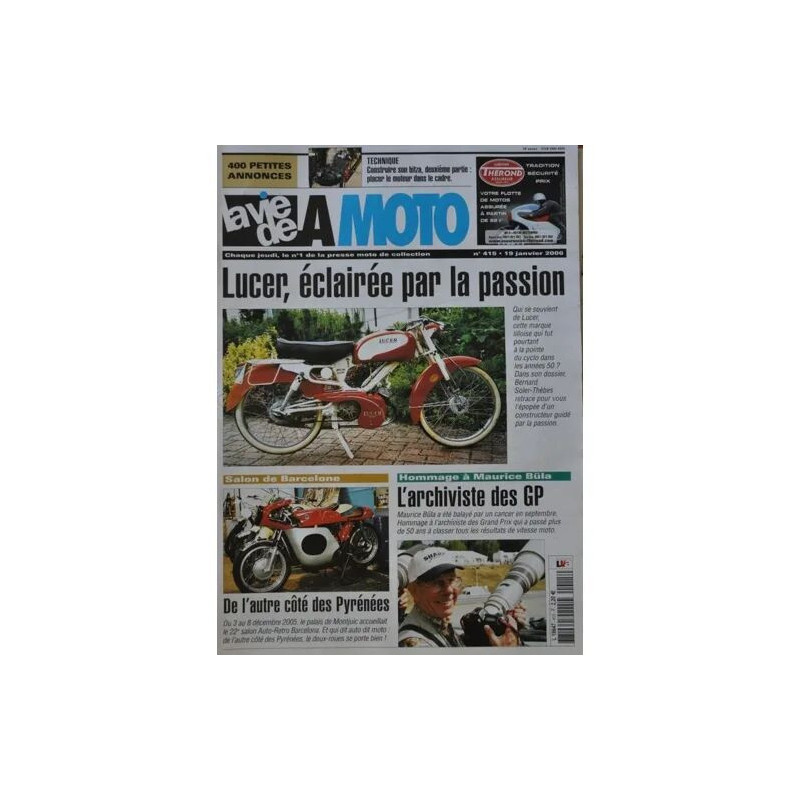 la vie de la moto N° 415 : Dossier Lucer - Hommage à maurice bula...