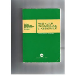 Mises à jour en gynécologie et obstétrique Mises à Jour en...