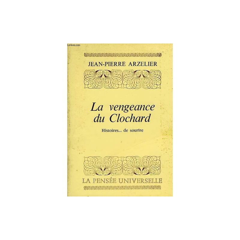 La Vengeance du Clochard Histoires... de Sourire