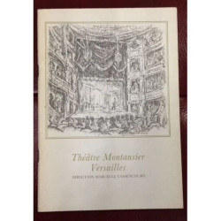 PROGRAMME DU THEATRE MONTANSIER VERSAILLE DIRECTION MARCELLE...