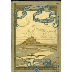GUIDE DU VISITEUR AU MONT ST MICHEL