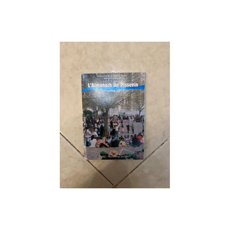 L'ALMANACH DE PISSEVIN - ANNUAIRE 2011
