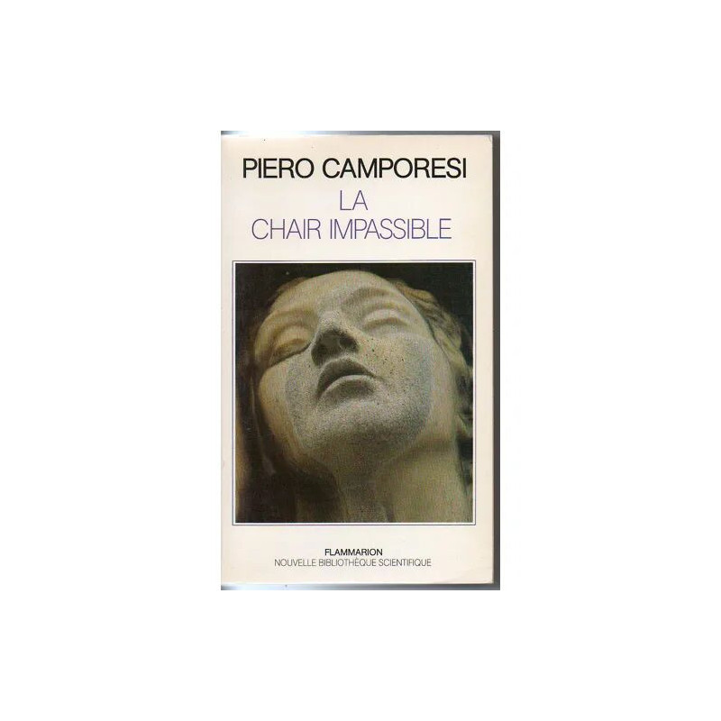 La Chair Impassible. Traduit de L Italien