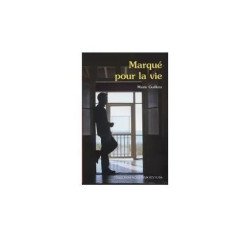 NOUS DEUX COLLECTION MARIE GUILLEM N° 3097 : MARQUE POUR LA VIE