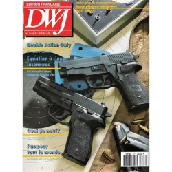 DWJ - Le magazine de toutes les armes N° 17 : SIG Sauer P 228 -...