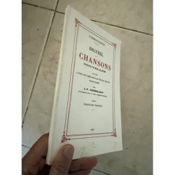 RECUEIL DE CHANSONS NOUVELLES DEDIEES A TOUS LES COMPAGNONS DU...