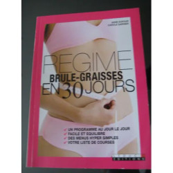 Régime brûle-graisse en 30 jours