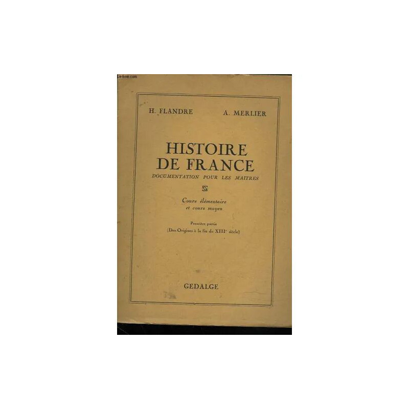 Histoire De France Documentation Pour Les Maïtres. Cours...