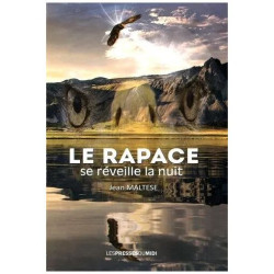 Le Rapace Se Réveille La Nuit