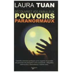 Découvrez Vos Fabuleux Pouvoirs Paranormaux