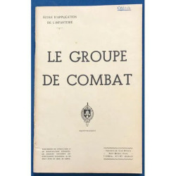 LE GROUPE DE COMBAT ECOLE D'APPLICATION DE L'INFANTERIE SAINT MAIXENT